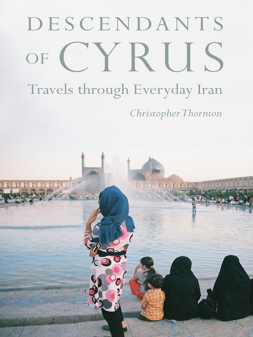 Title details for Descendants of Cyrus by Christopher Thornton - Available